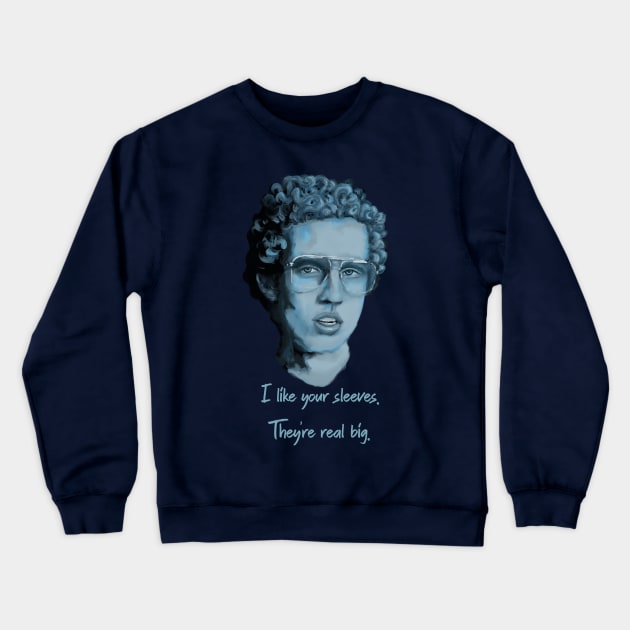 I like your sleeves - Napoleon Crewneck Sweatshirt by SugarPineDesign